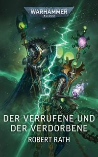Produktbild: Warhammer 40.000 - Der Verrufene und der Verdorbene