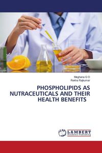Produktbild: Phospholipids As Nutraceuticals and Their Health Benefits