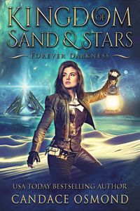 Produktbild: Forever Darkness (Kingdom of Sand & Stars, #4)