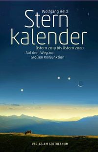 Bild vom Artikel Sternkalender Ostern 2019 bis Ostern 2020 vom Autor Wolfgang Held