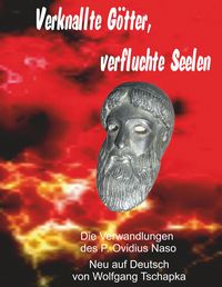 Produktbild: Verknallte G&ouml;tter, verfluchte Seelen