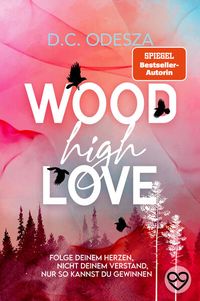Bild vom Artikel Wood High Love vom Autor D.C. Odesza