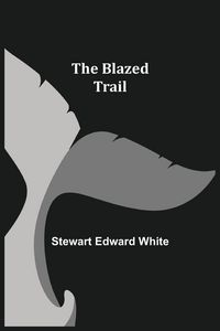 Produktbild: The Blazed Trail