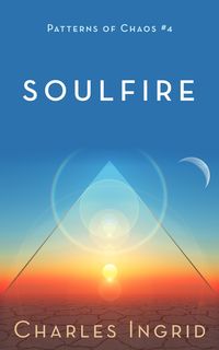 Produktbild: Soulfire (Patterns of Chaos, #4)