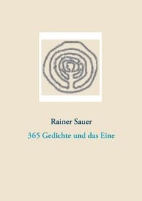 Produktbild: 365 Gedichte und das Eine