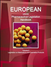 Produktbild: EU Pharmaceutical Legislation Handbook Volume 2 Legislation on Medications and Cosmetics Products