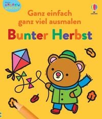 Produktbild: Kleine Kreativ-Werkstatt - Ganz einfach ganz viel ausmalen: Bunter Herbst