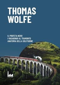 Produktbild: Il profeta nero-I vagabondi al tramonto-Anatomia della solitudine