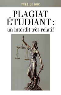 Produktbild: Plagiat etudiant : un interdit tres relatif