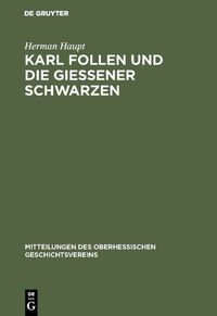 Produktbild: Karl Follen und die Gie&szlig;ener Schwarzen