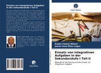 Produktbild: Einsatz von integrativen Aufgaben in der Sekundarstufe I Teil II