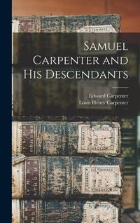 Produktbild: Samuel Carpenter and His Descendants