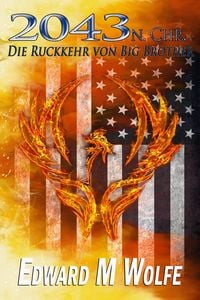 Produktbild: 2043 n. Chr. (B&uuml;rgerkrieg, Zukunft, Gleichberechtigung, Dystopie, Tech-Tyrannei)