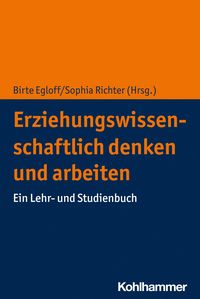 Produktbild: Erziehungswissenschaftlich denken und arbeiten