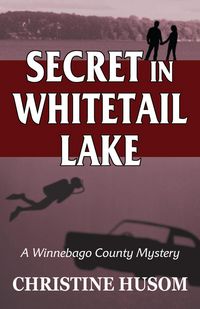 Produktbild: Secret in Whitetail Lake