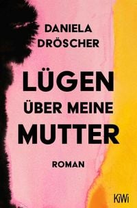 Produktbild: L&uuml;gen &uuml;ber meine Mutter
