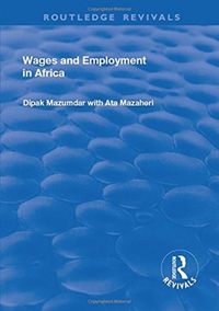 Produktbild: Mazumdar, D: Wages and Employment in Africa