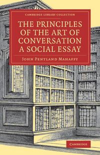 Produktbild: The Principles of the Art of Conversation