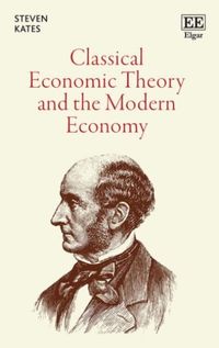Produktbild: Classical Economic Theory and the Modern Economy