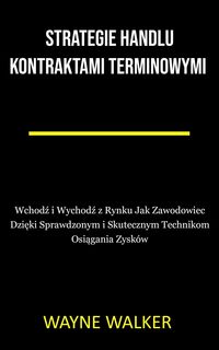 Produktbild: Strategie Handlu Kontraktami Terminowymi