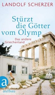 Produktbild: St&uuml;rzt die G&ouml;tter vom Olymp