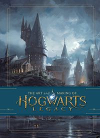 Produktbild: The Art and Making of Hogwarts Legacy: Exploring the Unwritten Wizarding World