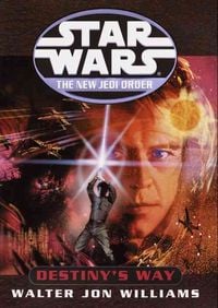 Produktbild: Star Wars: The New Jedi Order: Destiny's Way