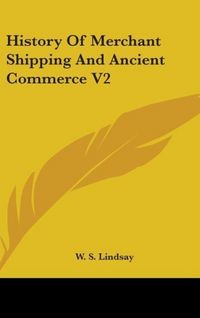Produktbild: History Of Merchant Shipping And Ancient Commerce V2