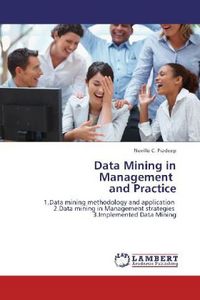 Produktbild: Pradeep, N: Data Mining in Management   and Practice