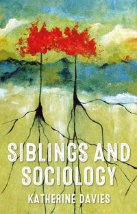 Produktbild: Siblings and sociology