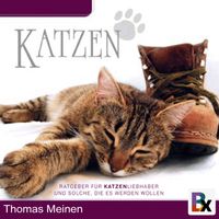 Produktbild: Wissenswertes f&uuml;r Katzenliebhaber/innen und solche, die es werden wollen