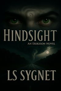 Produktbild: Hindsight (Eriksson (Darkwater Bay), #14)