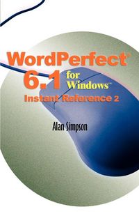 Produktbild: WordPerfect 6.1 for Windows Instant Reference