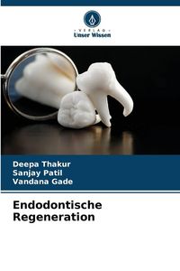 Produktbild: Endodontische Regeneration