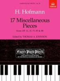 Produktbild: 17 Miscellaneous Pieces from Op. 11, 37, 77, 85 and 88