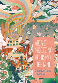 Produktbild: Vida e morte no budismo tibetano