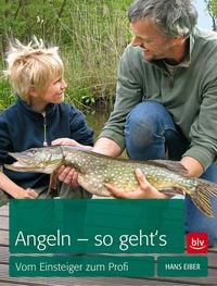 Produktbild: Angeln &ndash; so geht&rsquo;s