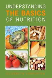 Produktbild: Understanding the Basics of Nutrition