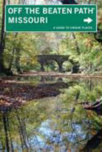 Produktbild: Missouri Off the Beaten Path: A Guide to Unique Places