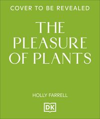 Produktbild: Farrell, H: Pleasure of Plants