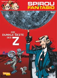 Produktbild: Spirou und Fantasio 50: Die dunkle Seite des Z