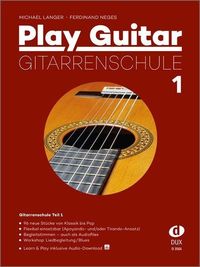Bild vom Artikel Play Guitar Gitarrenschule 1 vom Autor Michael Langer