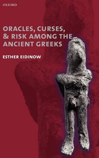 Produktbild: Oracles, Curses, and Risk Among the Ancient Greeks