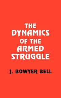 Produktbild: The Dynamics of the Armed Struggle