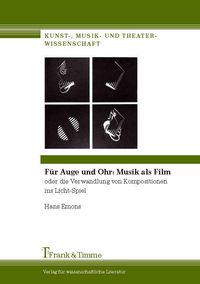 Produktbild: F&uuml;r Auge und Ohr: Musik als Film