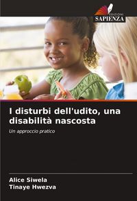 Produktbild: I disturbi dell'udito, una disabilit&agrave; nascosta