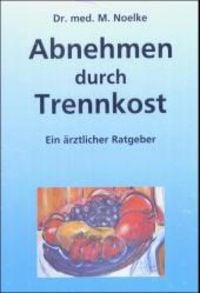 Produktbild: Abnehmen durch Trennkost
