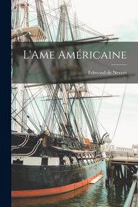 Produktbild: L'Ame Am&eacute;ricaine