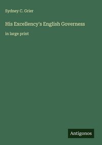 Produktbild: His Excellency's English Governess