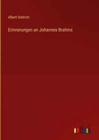 Produktbild: Erinnerungen an Johannes Brahms